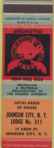 Matchbook Cover - Matchbook Cover Moose Lodge Johnson City NY