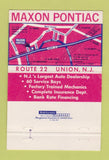Matchbook Cover - Maxon Pontiac Union NJ 40 Strike