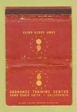 Matchbook Cover - Ordnance Training Center Camp Santa Anita CA WORN 40 Strike