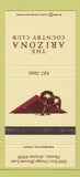 Matchbook Cover - Arizona Country Club Phoenix AZ 30 Strike