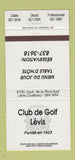 Matchbook Cover - Club de Golf Levis QC 30 Strike