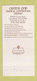 Matchbook Cover - Centre One Hotel Cleveland OH 30 Strike
