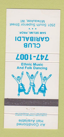 Matchbook Cover - Club Garibaldi Milwaukee WI Ethnic Music Dancing 30 Strike