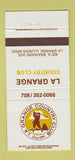 Matchbook Cover - La Grange Country Club IL 30 Strike