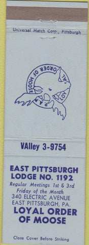 Matchbook Cover - Matchbook Cover Moose Lodge East Pittsburgh PA