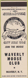 Matchbook Cover - Matchbook Cover Moose Lodge Waverly NY white
