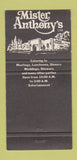 Matchbook Cover - Mister Anthony's Restaurant Amherst NY 30 Strike