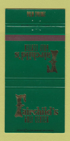 Matchbook Cover - Fairchild's Golf Center Palm Springs CA 30 Strike
