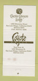 Matchbook Cover - Laral Hotels Cuesta Canyon Lodge San Luis Obispo CA 30 Strike