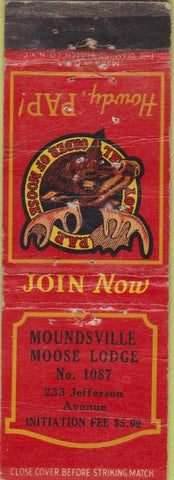 Matchbook Cover - Matchbook Cover Moose Lodge Moundsville WV WORN