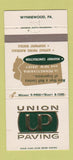Matchbook Cover - Union Paving Wynnewood PA 30 Strike