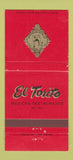 Matchbook Cover - El Torito Mexican Restaurant CHAIN 30 Strike
