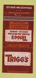 Matchbook Cover - Trigg's Steaks Tamarac FL 30 Strike