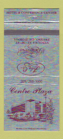 Matchbook Cover - Centre Plaza Hotel Fresno CA 30 Strike