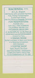 Matchbook Cover - Hacienda Hotel El Segundo CA 30 Strike