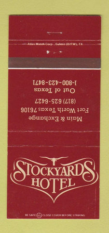 Matchbook Cover - Stockyards Hotel Fort Worth TX 30 Strike