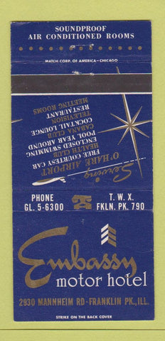 Matchbook Cover - Embassy Motor Hotel Franklin Park IL 30 Strike