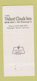 Matchbook Cover - Velvet Cloak Inn Motor Hotel Raleigh NC 30 Strike
