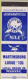 Matchbook Cover - Matchbook Cover Moose Lodge Martinsburg WV