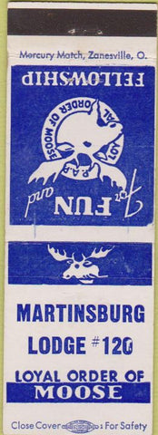 Matchbook Cover - Matchbook Cover Moose Lodge Martinsburg WV