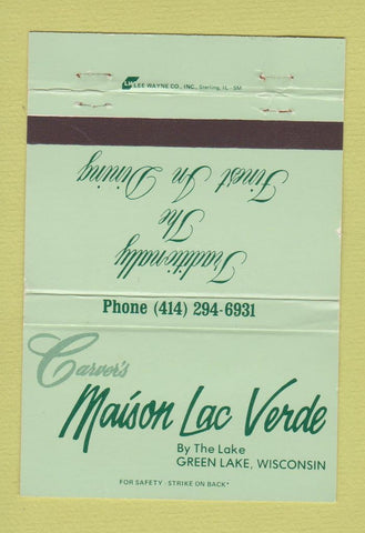 Matchbook Cover - Carver's Maison Lac Verde Green Lake WI GREEN 40 Strike