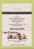 Matchbook Cover - The Cupola Mount Show VT Ski Shop 40 Strike