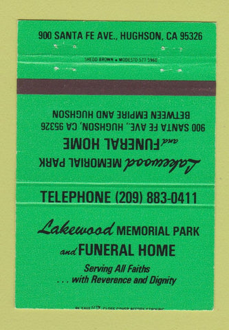 Matchbook Cover - Lakewood Memorial Park Funeral Home Hughson CA 40 Strike