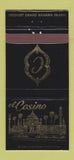 Matchbook Cover - El Casino Freeport Grand Bahama Island 30 Strike