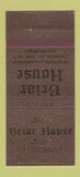 Matchbook Cover - Briar House Carmel by the Sea CA 30 Strike