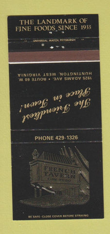 Matchbook Cover - French Tavern Restaurant Huntington WV 30 Strike