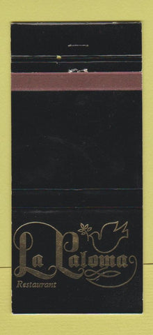 Matchbook Cover - La Paloma Restaurant Swiss North Miami FL WEAR 30 Strike