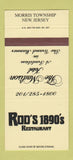 Matchbook Cover - Rod's 1890's Restaurant Morris Township NJ 30 Strike