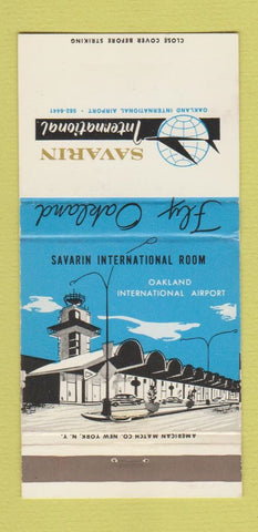 Matchbook Cover - Savarin International Room Oakland CA Airport 30 Strike