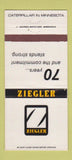 Matchbook Cover Ziegler Caterpillar Tractors Duluth Buhl Hibbing MN #1 30 Strike