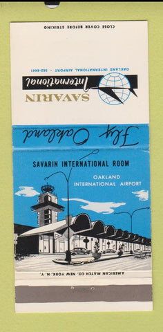 Matchbook Cover - Savarin International Room Oakland CA Airport 30 Strike