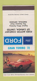 Matchbook Cover - Ford Grand Torino 1972 Oakville ON 30 Strike