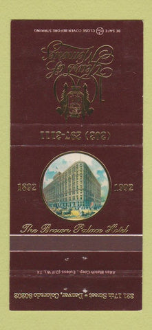 Matchbook Cover - Brown Place Hotel Denver Colorado 1992 WEAR 30 Strike