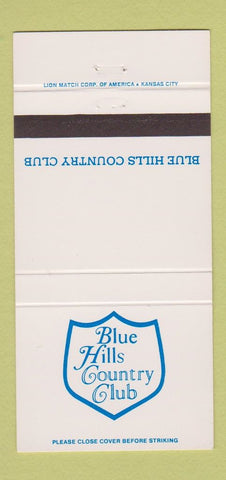 Matchbook Cover - Blue Hills Country Club Kansas City MO 30 Strike