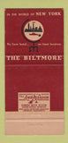 Matchbook Cover - Biltmore Hotel New York City WEAR 30 Strike
