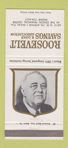 Matchbook Cover - Roosevelt Savings Miami FL Franklin D 30 Strike