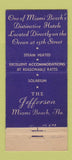 Matchbook Cover - Jefferson Hotel  Miami Beach FL 30 Stick