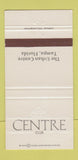 Matchbook Cover - Centre Club Tampa FL 30 Strike