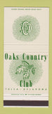 Matchbook Cover - Oaks Country Club Tulsa OK 30 Strike