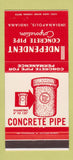 Matchbook Cover - Independent Concrete Pipe Indianapolis IN 30 Strike
