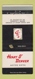 Matchbook Cover - Heart O Denver Motor Hotel Colorado Colfax WEAR 30 Strike