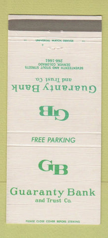 Matchbook Cover - Guaranty Bank Trust Denver Colorado 30 Strike