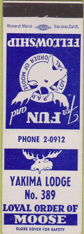 Matchbook Cover - Matchbook Cover Moose Lodge Yakima WA