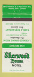 Matchbook Cover - Sherwood House Motel Regina SK 30 Strike