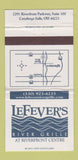 Matchbook Cover - LeFever's River Grille Cuyahoga Falls OH 30 Strike
