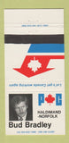 Matchbook Cover - Bud Bardley Haldimand Norfolk Canada Election 30 Strike